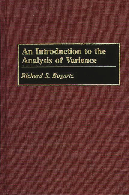 Introduction to the Analysis of Variance - Ingram