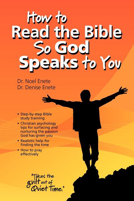How to Read the Bible So God Speaks to You - Ingram