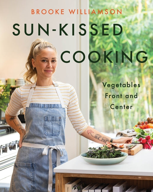 Sun-Kissed Cooking: Vegetables Front and Center - Ingram