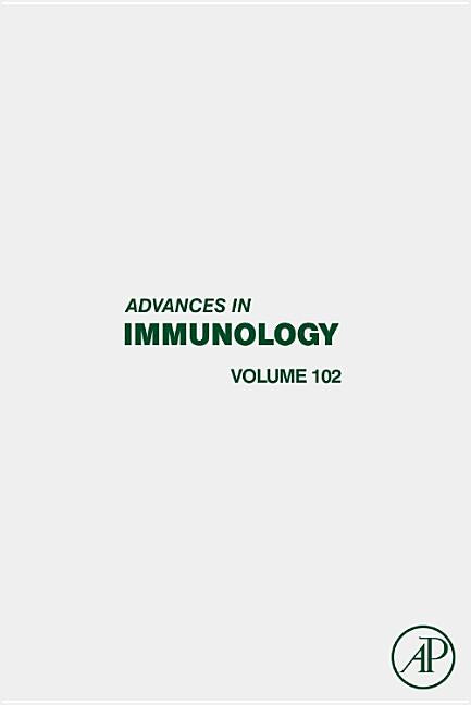 Advances in Immunology: Volume 102 - Ingram