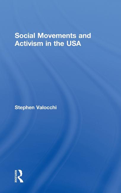 Social Movements and Activism in the USA - Ingram