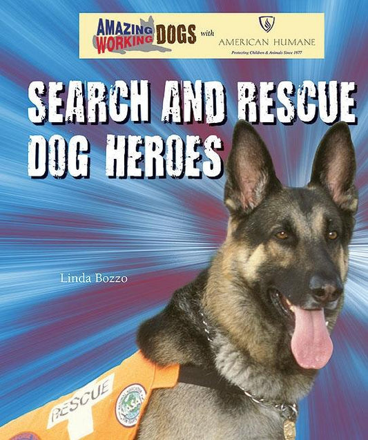 Search and Rescue Dog Heroes - Ingram