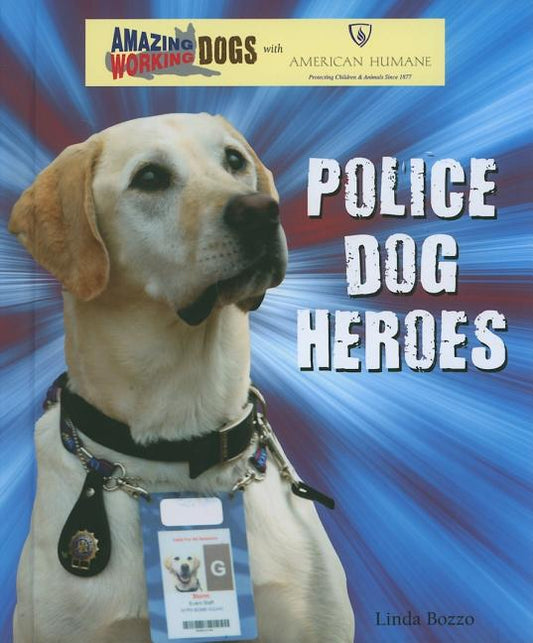 Police Dog Heroes - Ingram