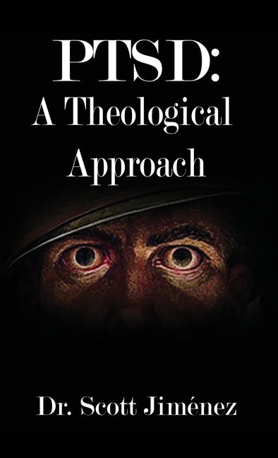 Ptsd: A Theological Approach - Ingram