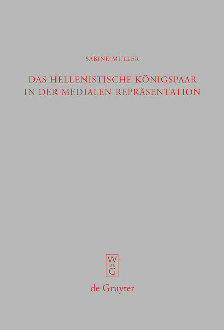 hellenistische Königspaar in der medialen Repräsentation - Ingram
