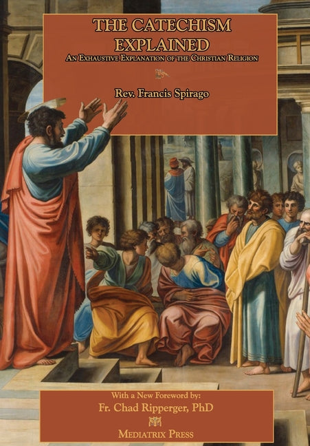Catechism Explained - Ingram