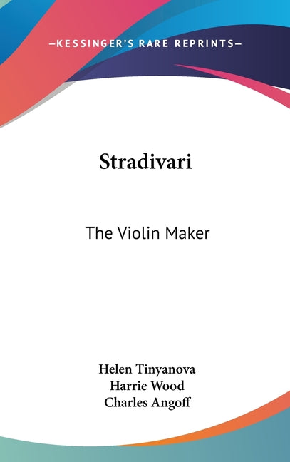 Stradivari: The Violin Maker - Ingram