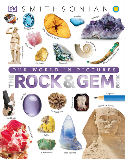 Rock and Gem Book: And Other Treasures of the Natural World - Ingram
