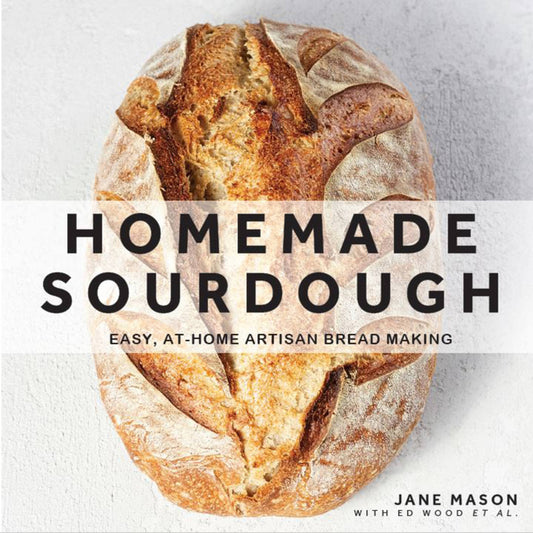 Homemade Sourdough: Easy, At-Home Artisan Bread Making - Ingram