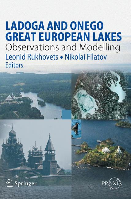 Ladoga and Onego - Great European Lakes: Observations and Modelling (2010) - Ingram