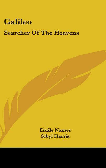 Galileo: Searcher Of The Heavens - Ingram