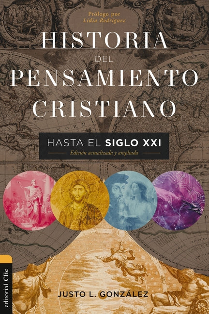 Historia del Pensamiento Cristiano Hasta El Siglo XXI: Edición Actualizada Y Ampliada (Enlarged) - Ingram