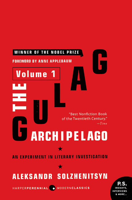 Gulag Archipelago [Volume 1]: An Experiment in Literary Investigation - Ingram