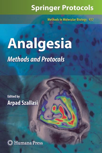 Analgesia: Methods and Protocols (2010) - Ingram