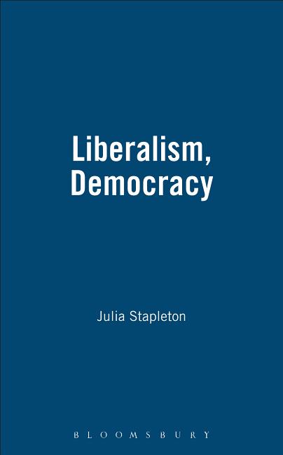 Liberalism, Democracy - Ingram