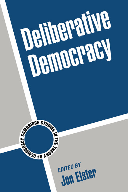 Deliberative Democracy - Ingram
