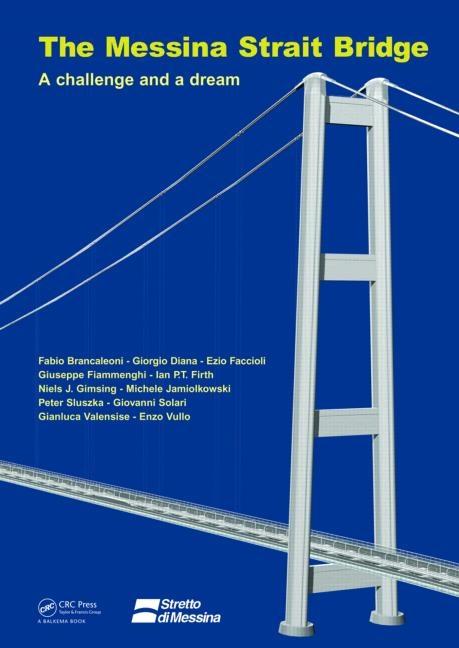 Messina Strait Bridge: A Challenge and a Dream - Ingram