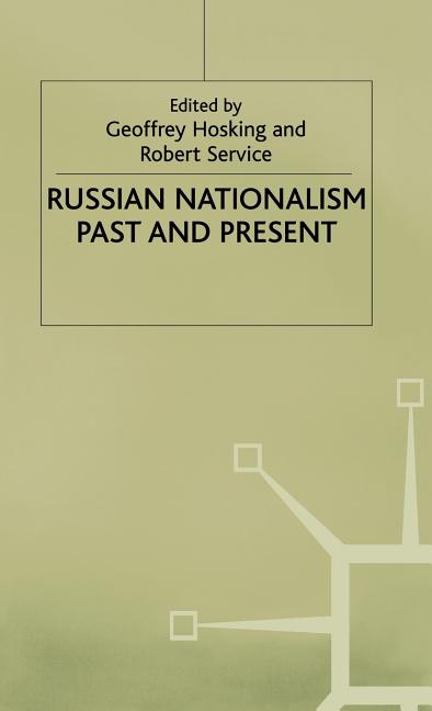 Russian Nationalism, Past and Present (1998) - Ingram