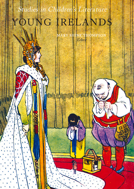 Young Irelands: Studies in Children's Literature - Ingram