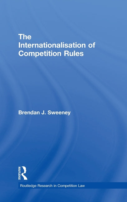 Internationalisation of Competition Rules - Ingram