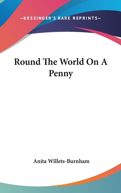 Round The World On A Penny - Ingram