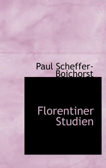 Florentiner Studien - Ingram