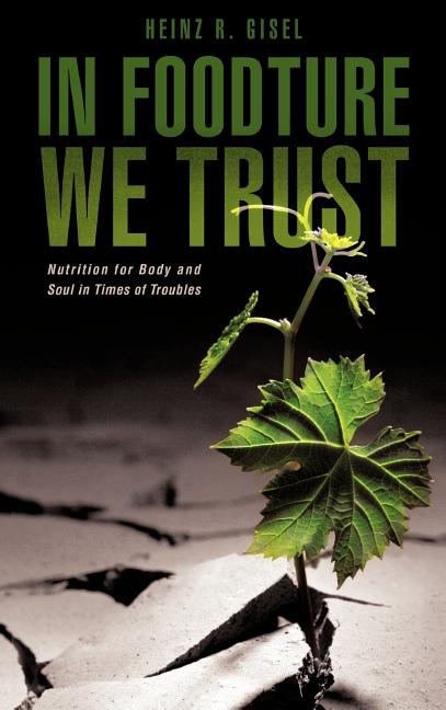 In Foodture We Trust - Ingram