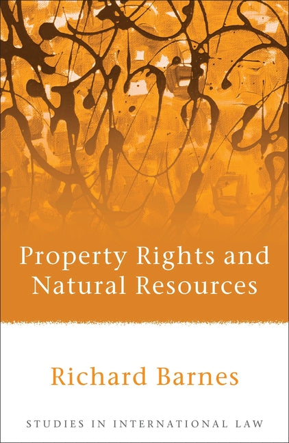 Property Rights and Natural Resources - Ingram