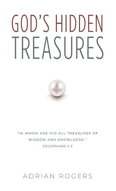 God's Hidden Treasures: All Wisdom and Knowledge - Ingram