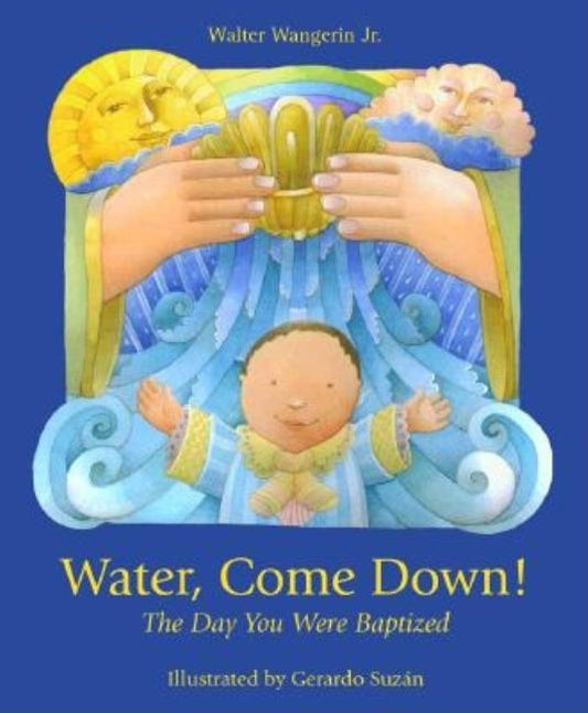 Water Come Down: The Day You Were Baptized - Ingram