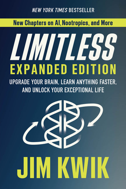 Limitless Expanded Edition: Upgrade Your Brain, Learn Anything Faster, and Unlock Your Exceptional Life - Ingram