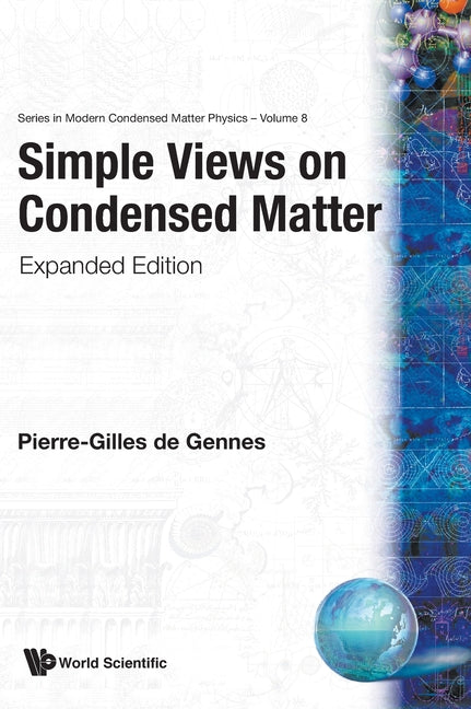 Simple Views on Condensed Matter (Expanded Edition) (Expanded) - Ingram