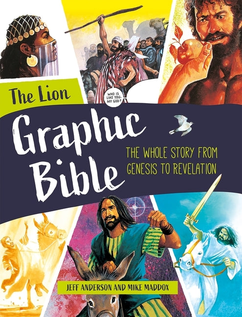 Lion Graphic Bible: The Whole Story from Genesis to Revelation - Ingram