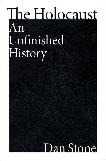 Holocaust: An Unfinished History - Ingram