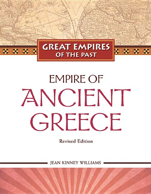 Empire of Ancient Greece (Revised) - Ingram