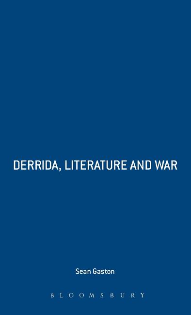 Derrida, Literature and War - Ingram