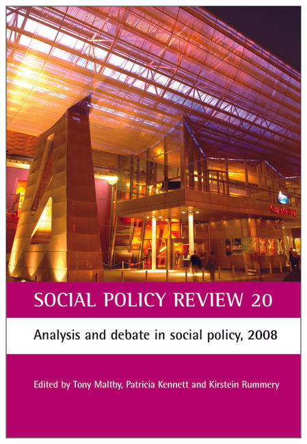 Social Policy Review 20: Analysis and Debate in Social Policy, 2008 - Ingram