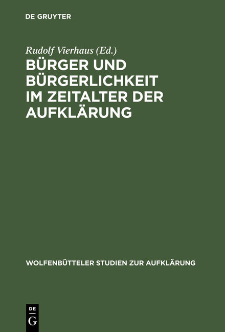 Bürger Und Bürgerlichkeit Im Zeitalter Der Aufklärung (Reprint 2012) - Ingram