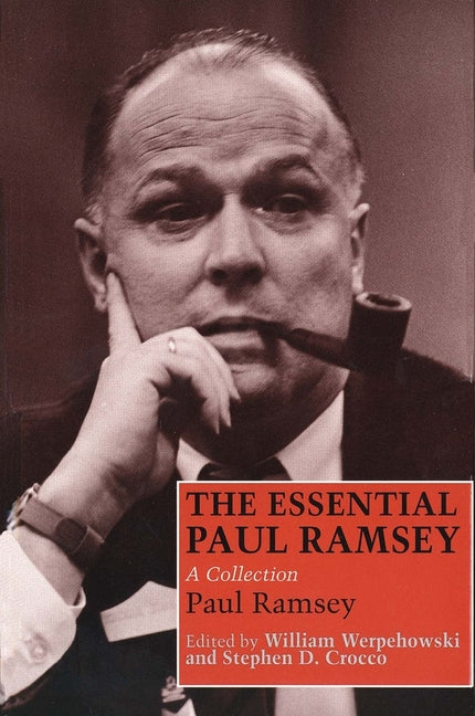Essential Paul Ramsey: A Collection - Ingram