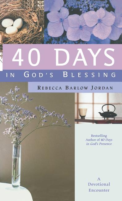 40 Days in God's Blessing: A Devotional Encounter - Ingram