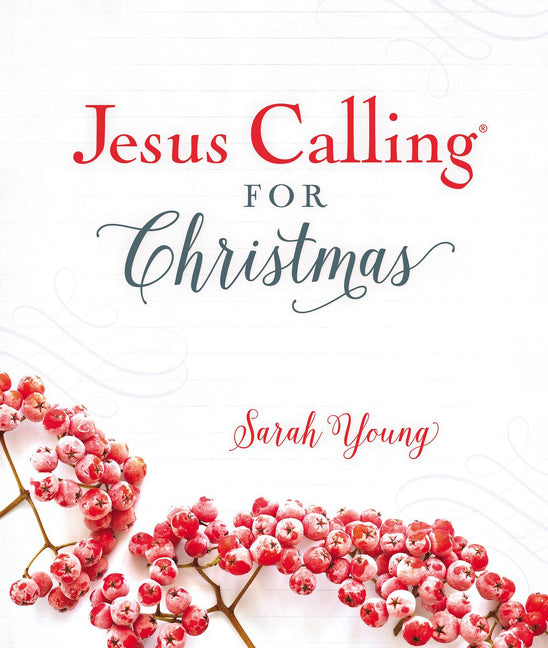 Jesus Calling for Christmas, Padded Hardcover, with Full Scriptures: Seasonal Devotions for Christmas (a 50-Day Devotional) - Ingram