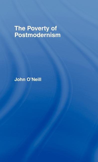 Poverty of Postmodernism - Ingram