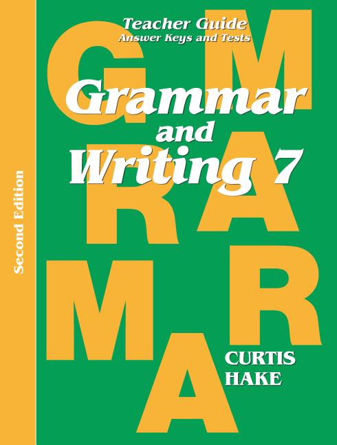 Grammar & Writing Teacher Edition Grade 7 2nd Edition 2014 (2014) - Ingram