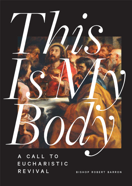 This Is My Body: A Call to Eucharistic Revival - Ingram