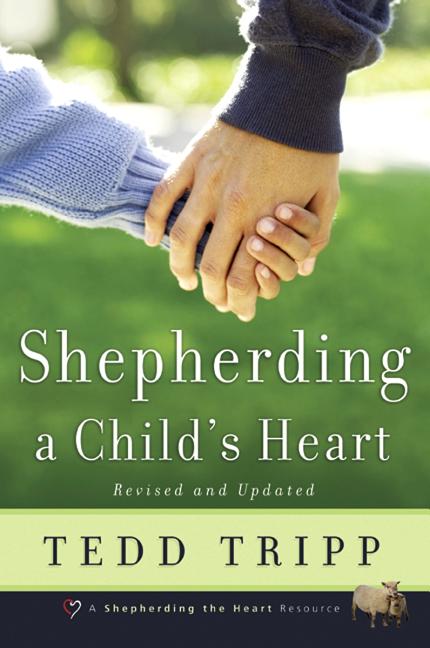 Shepherding a Child's Heart - Ingram