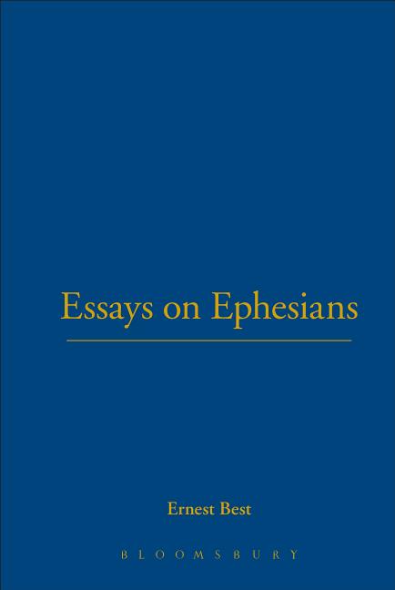 Essays on Ephesians - Ingram
