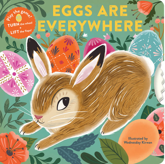 Eggs Are Everywhere: (Baby's First Easter Board Book, Easter Egg Hunt Book, Lift the Flap Book for Easter Basket) - Ingram