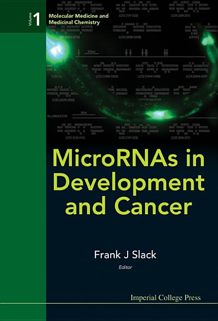 Micrornas in Development and Cancer - Ingram