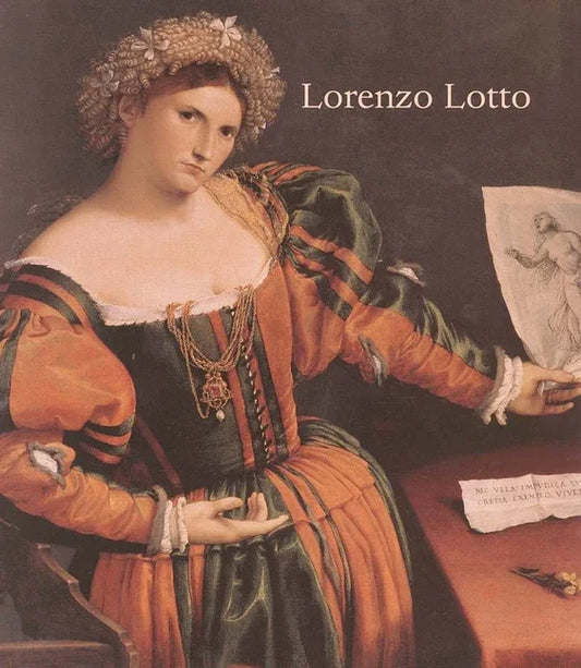 Lorenzo Lotto: Rediscovered Master of the Renaissance - stevensbooks