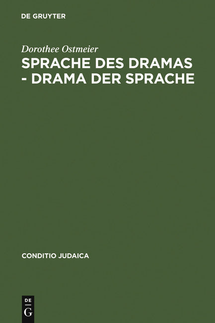 Sprache des Dramas - Drama der Sprache (Reprint 2011) - Ingram